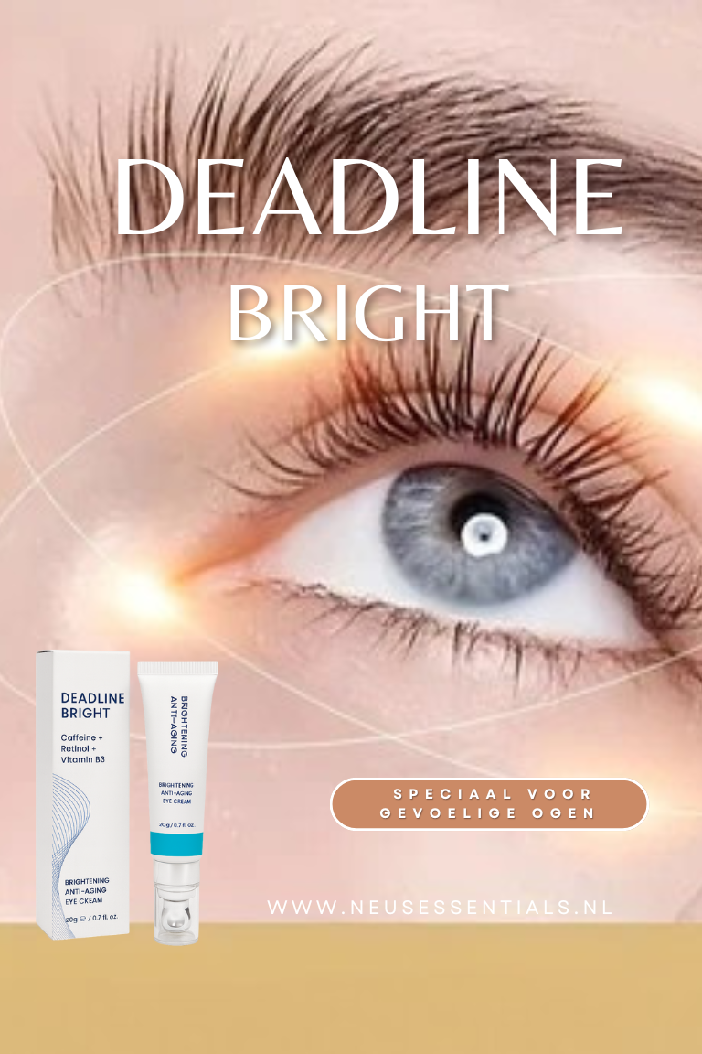 Deadline Bright™